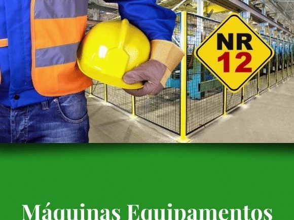 Laudo & Treinamento NR-12 – Segurança no Trabalho em Maquinas e Equipamentos.
